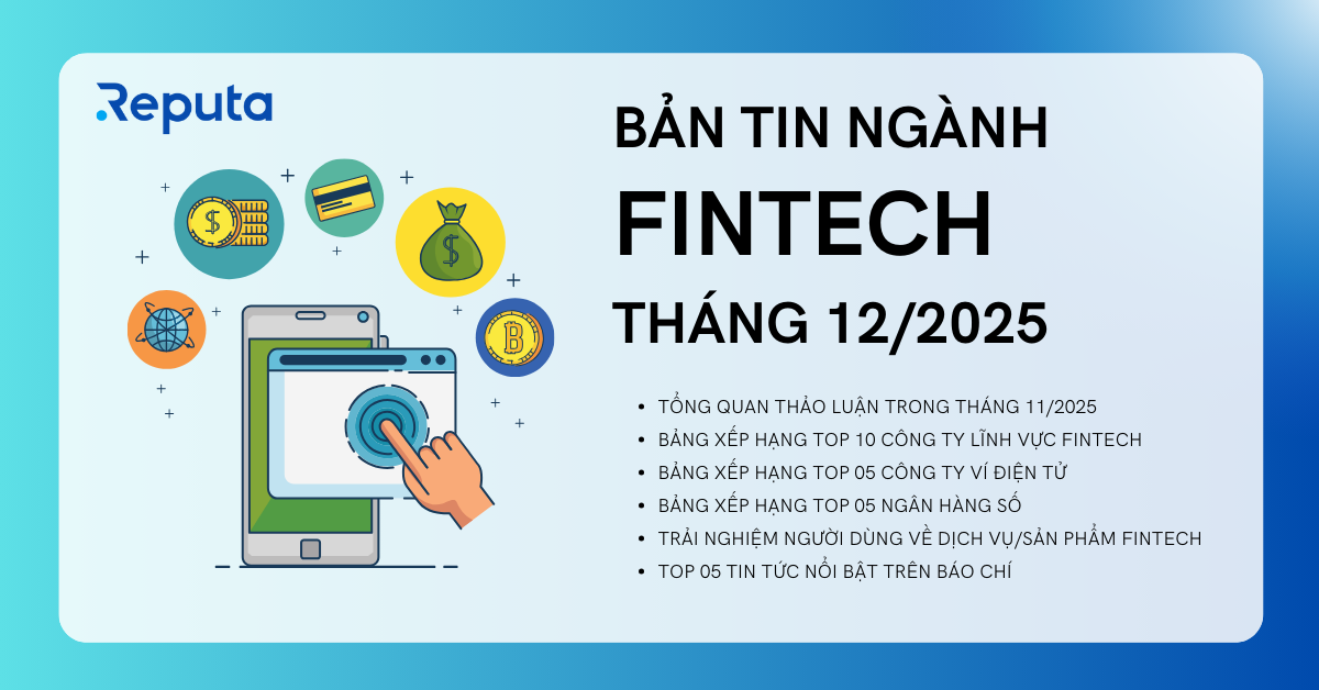 Reputa: Bản tin ngành Fintech tháng 12/2025